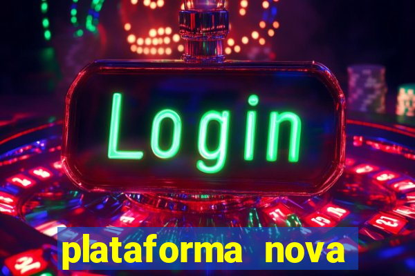 plataforma nova deposito 5 reais